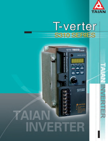 TECO東元變頻器S310系列資料下載|選型手冊(cè) - TECO東元電機(jī) | 變頻器·伺服電機(jī)·減速機(jī)·電機(jī)解決方案